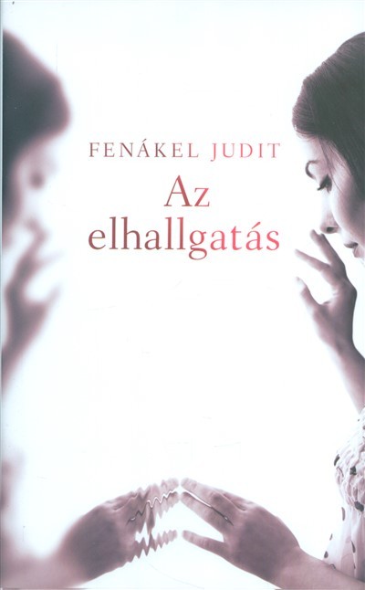 AZ ELHALLGATÁS