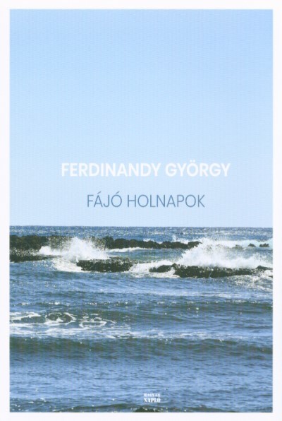 Fájó holnapok - Rövidprózák