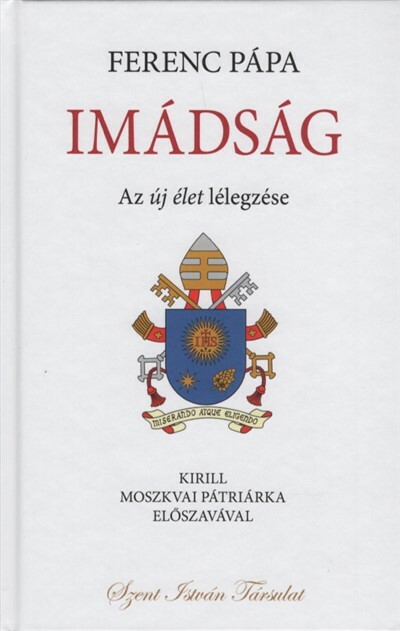 Imádság - Az új élet lélegzése