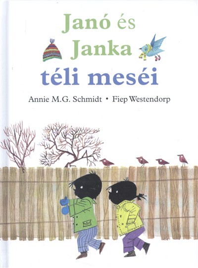 Janó és Janka téli meséi