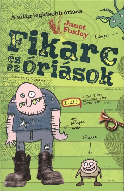 FIKARC ÉS AZ ÓRIÁSOK /A VILÁG LEGKISEBB ÓRIÁSA