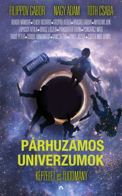 Párhuzamos univerzumok - Képzelet és tudomány
