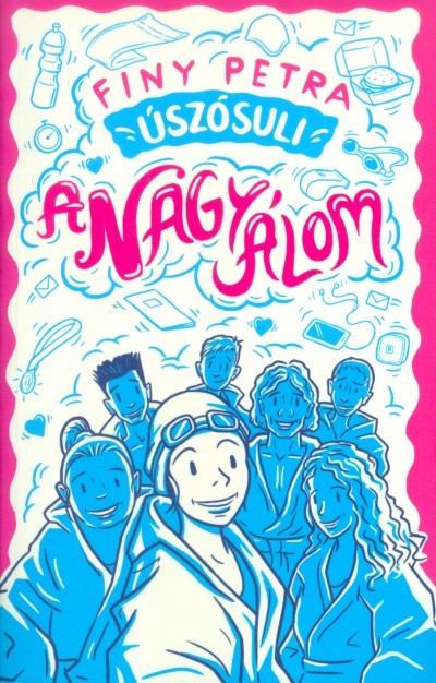 A nagy álom /Úszósuli