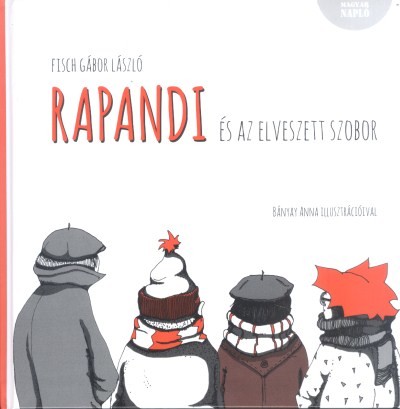 RAPANDI ÉS AZ ELVESZETT SZOBOR