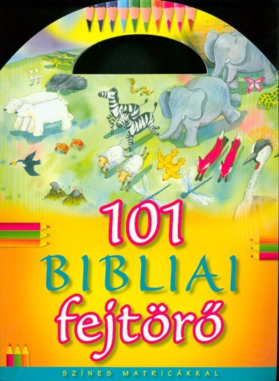 101 bibliai fejtörő - Színes matricákkal