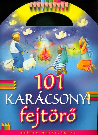 101 karácsonyi fejtörő - Színes matricákkal §k