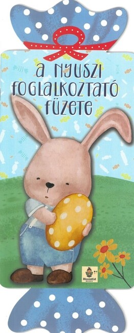 A nyuszi foglalkoztató füzete §H