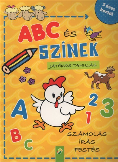 ABC és színek - Játékos tanulás/ Számolás, írás, festés