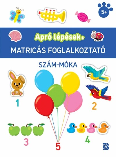 Apró lépések - Szám-móka - Matricás foglalkoztató