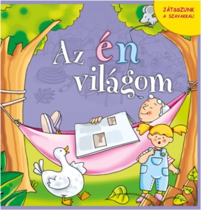Az én világom /Játsszunk a szavakkal!