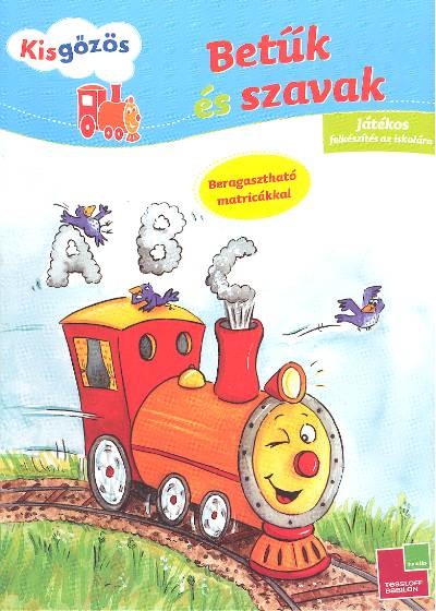BETŰK ÉS SZAVAK /KISGŐZÖS /TESSLOFF TANULÁS