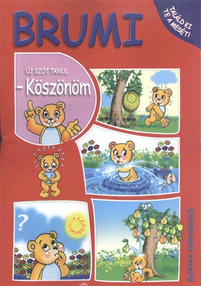 BRUMI ÚJ SZÓT TANUL: KÖSZÖNÖM