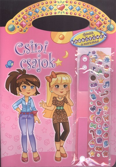 CSINI CSAJOK - RÓZSASZÍN /AJÁNDÉK KARKÖTŐVEL ÉS MATRICÁKKAL