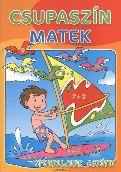CSUPASZÍN MATEK /SPORTOLJUNK EGYÜTT!