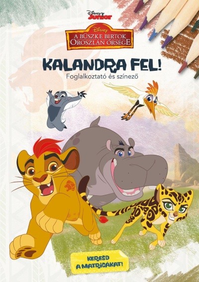 Disney Junior: Kalandra fel! - Foglalkoztató és színező