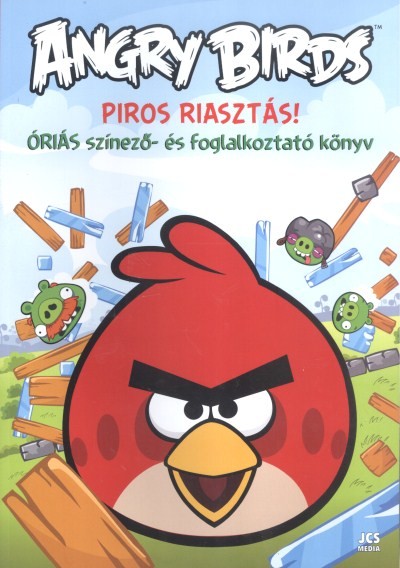 Angry Birds: Piros riasztás!