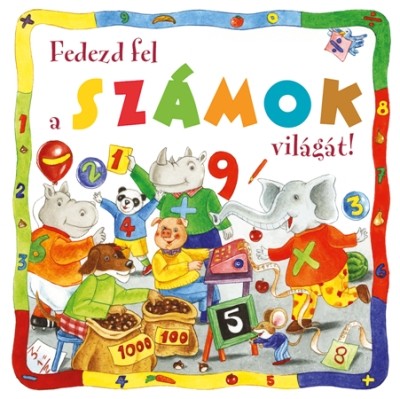 Fedezd fel a számok világát!