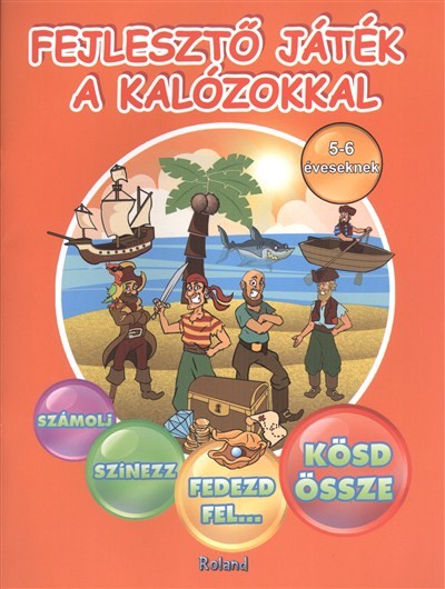 FEJLESZTŐ JÁTÉK A KALÓZOKKAL