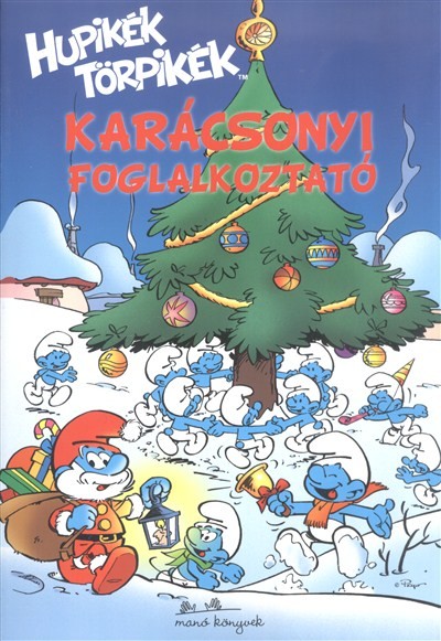 HUPIKÉK TÖRPIKÉK /KARÁCSONYI FOGLALKOZTATÓ §K