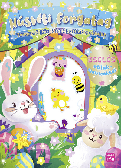 Húsvéti forgatag - Tavaszi fejtörők és kipattintós oldalak §H