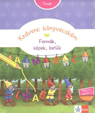 Kedvenc könyvecském: Formák, képek, betűk /Megy ez egyedül is!