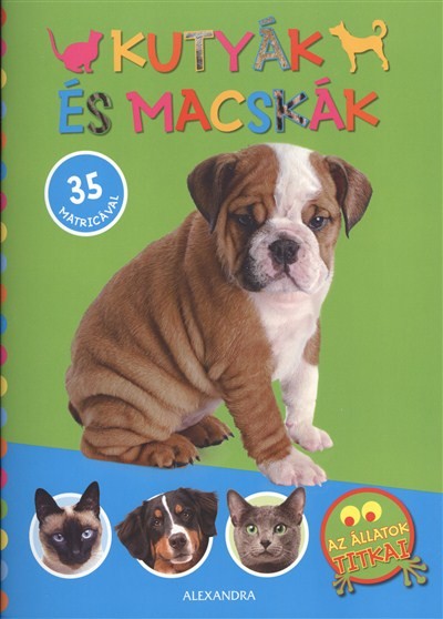 KUTYÁK ÉS MACSKÁK /35 MATRICÁVAL