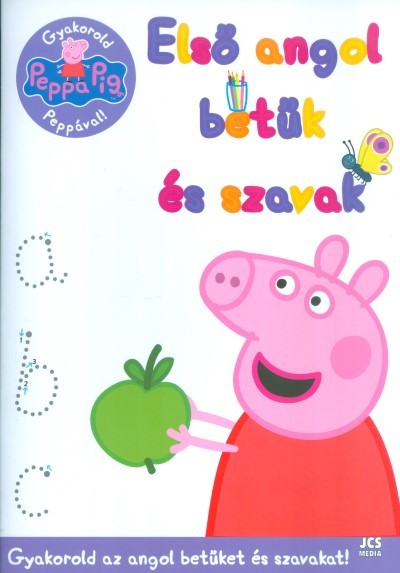 PEPPA MALAC: ELSŐ ANGOL BETŰK ÉS SZAVAK /GYAKOROLD AZ ANGOL BETŰKET ÉS SZVAKAT!