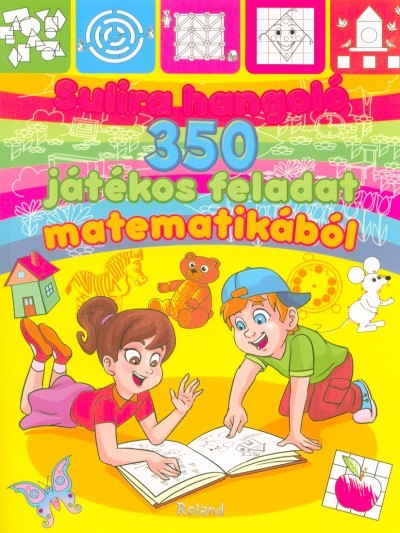 Sulira hangoló - 350 játékos feladat matematikából