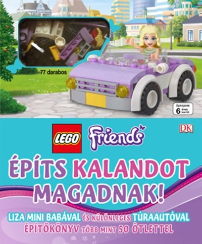Lego Friends - Építs kalandot magadnak! /Liza mini babával és túraautóval