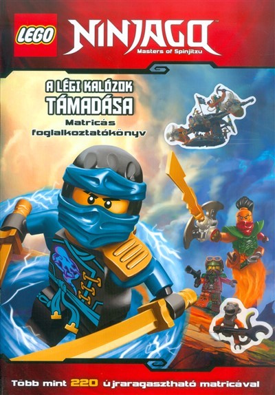 Lego Ninjago: A légi kalózok támadása /Matricás foglalkoztatókönyv