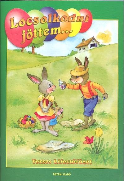 Locsolkodni jöttem - Húsvéti kifestő §H M