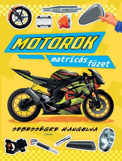 Motorok - Sebességre hangolva