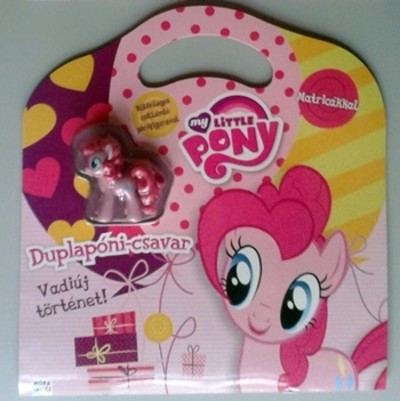 My little Pony: Duplapóni-csavar /Vadiúj történet!