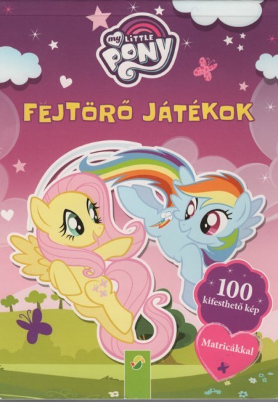 My Little Pony: Fejtörő játékok - 100 kifesthető kép matricákkal