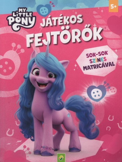 My Little Pony: Játékos fejtörők - Sok-sok színes matricával (rózsaszín)