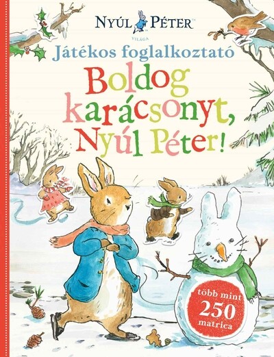 Nyúl Péter világa - Boldog karácsonyt, Nyúl Péter! §K