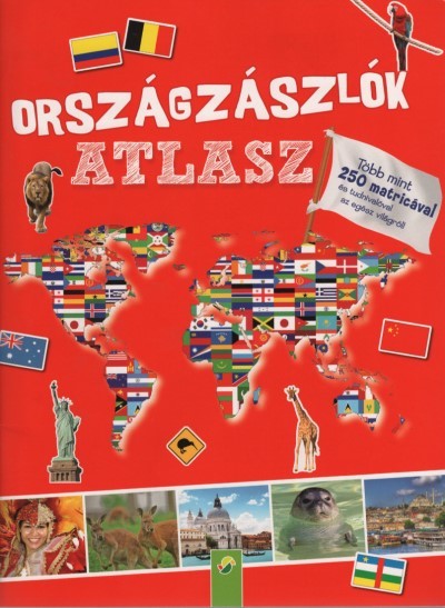 Országzászlók atlasza - Több mint 250 matricával