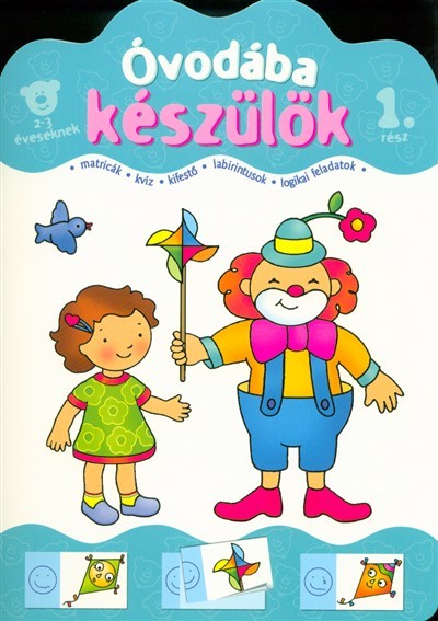 Óvodába készülök 1. /2-3 éveseknek