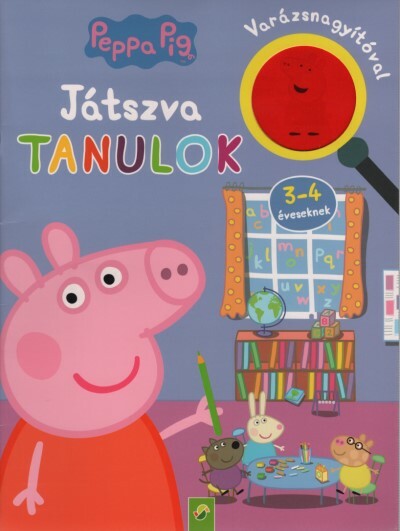 Peppa Malac: Játszva tanulok - 3-4 éveseknek - Varázsnagyítóval