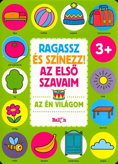 Ragassz és színezz! az első szavaim - Az én világom