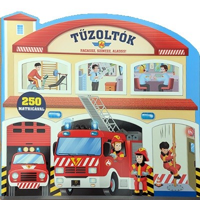 Ragassz, színezz, alkoss! - Tűzoltók - 250 matricával (óriás foglalkoztató)