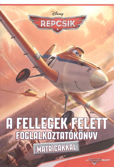 REPCSIK - A FELLEGEK FELETT FOGLALKOZTATÓKÖNYV /MATRICÁKKAL