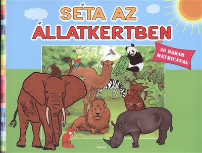 SÉTA AZ ÁLLATKERTBEN /50 DARAB MATRICÁVAL