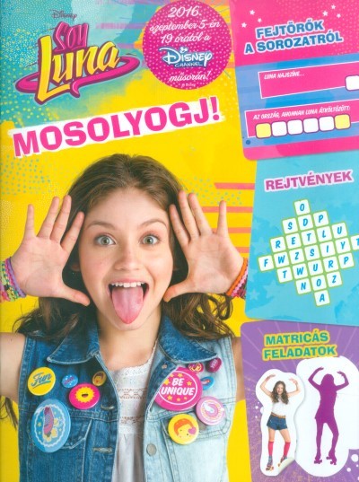 Soy Luna - Mosolyogj! /Fejtörők a sorozatról