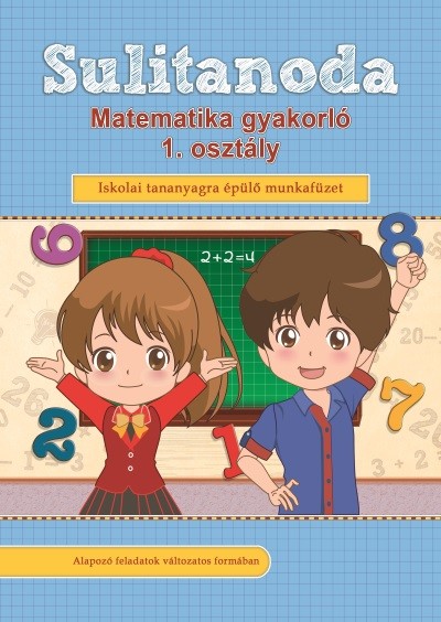 Sulitanoda - Matematika gyakorló 1. osztályosok részére