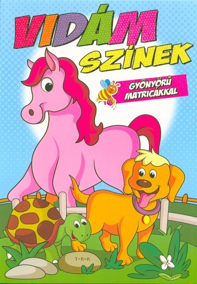 VIDÁM SZÍNEK /GYÖNYÖRŰ MATRICÁKKAL