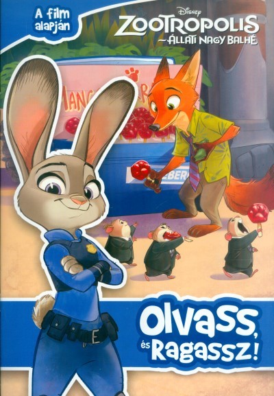 Zootropolis - Állati nagy balhé: Olvass és ragassz!. /Foglalkoztató