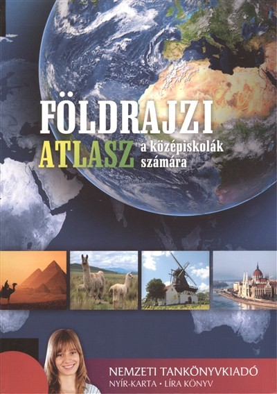 FÖLDRAJZI ATLASZ A KÖZÉPISKOLÁK SZÁMÁRA
