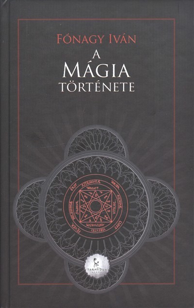 A MÁGIA TÖRTÉNETE