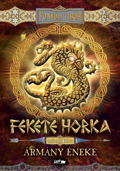 Fekete Horka II. - Ármány éneke